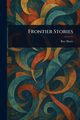 Frontier Stories, Harte Bret