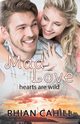 Mad Love, Cahill Rhian