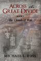 Across the Great Divide, Ross Michael