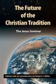 The Future of the Christian Tradition, 