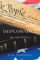 Deplorable We the People, Hargold R.M.