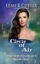 Circle of Air, Cutter Leah R