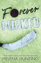 Forever Pucked (Special Edition Paperback), Hunting Helena