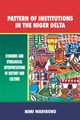 Pattern of Institutions in the Niger Delta. Economic and Ethological Interpretations of History and Culture, Wariboko Nimi