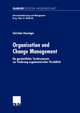 Organisation und Change Management, Deuringer Christian