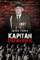 Kapitan Stefan Kulig onierz Wyklty Niezomny, Turek Jacek