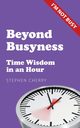 Beyond Busyness, Cherry Stephen