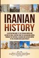 Iranian History, History Captivating