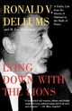 Lying Down with the Lions, Dellums Ronald V.