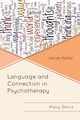Language and Connection in Psychotherapy, Davis Mary  H.