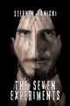 The Seven Experiments, Kanicki Stephen