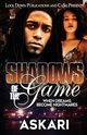 Shadows of the Game, Askari