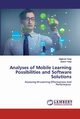 Analyses of Mobile Learning Possibilities and Software Solutions, Fetaji Majlinda