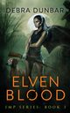 Elven Blood, Dunbar Debra