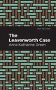 The Leavenworth Case, Green Anna Katharine