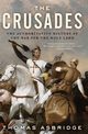 Crusades, The, Asbridge Thomas