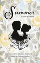 Summer with Original Foreword by Johanna Parkhurst, Wharton Edith