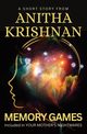 Memory Games, Krishnan Anitha