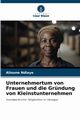Unternehmertum von Frauen und die Grndung von Kleinstunternehmen, Ndiaye Alioune
