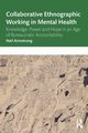 Collaborative Ethnographic Working in Mental Health, Armstrong Neil