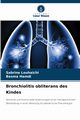 Bronchiolitis obliterans des Kindes, Louhaichi Sabrine
