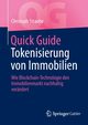 Quick Guide Tokenisierung von Immobilien, Straube Christoph