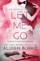 Let Me Go, Burke Aliyah