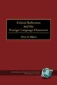 Critical Refelction and the Foreign Language Classroom (PB), 