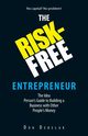 The Risk-Free Entrepreneur, Debelak Don