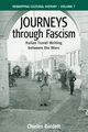 Journeys Through Fascism, Burdett Charles