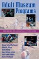 Adult Museum Programs, Sachatello-Sawyer Bonnie