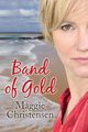 Band of Gold, Christensen Maggie