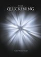 The Quickening, Warfield Tom