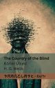 The Country of the Blind / Krler lkesi, Wells H.G.