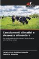 Cambiamenti climatici e sicurezza alimentare, Galdino Amorim Lara Letcia
