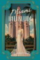 Miami Interlude, Pennell Linda Bennett