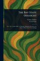 The Bay State Oologist, Various