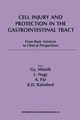 Cell Injury and Protection in the Gastrointestinal Tract, 
