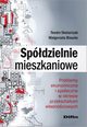 Spdzielnie mieszkaniowe, Skotarczak Teodor, Blaszke Magorzata