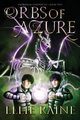 Orbs of Azure, Raine Ellie