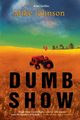 Dumb Show, Johnson Mike