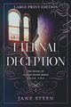 Eternal Deception, Steen Jane