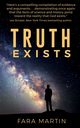 Truth Exists, Martin Fara