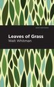 Leaves of Grass, Whitman Walt