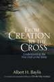 From Creation to the Cross, Baylis Albert H.