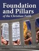 Foundation and Pillars of the Christian Faith, 