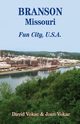 Branson, Missouri, Vokac David