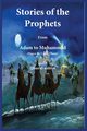 Stories of the prophets (Qis?as? al-Anbiya), Ibn Kathir