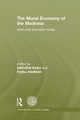 The Moral Economy of the Madrasa, 
