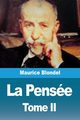 La Pense, Blondel Maurice